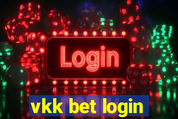 vkk bet login